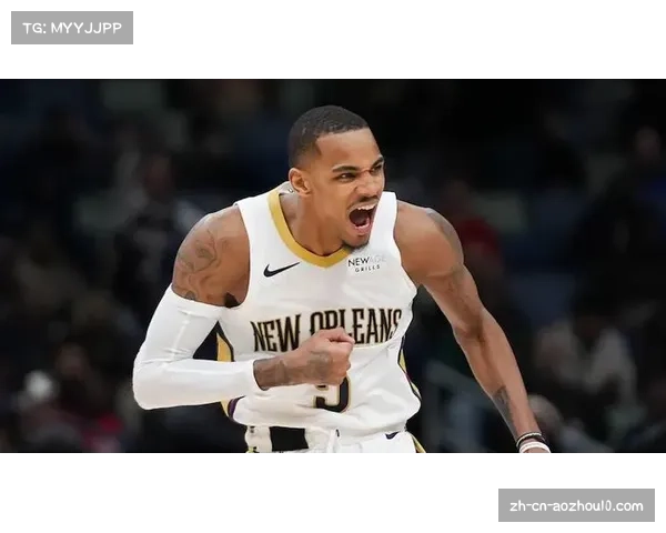 鹈鹕德章泰穆雷大概率复出 锡安墨菲二选一出战策略待定